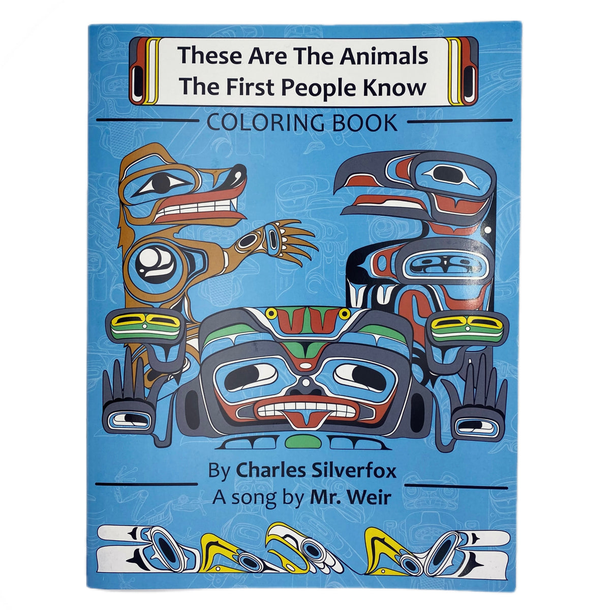 These Are The Animals The First People Know – Colouring Book